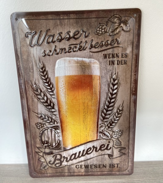 Wasser schmeckt besser, wenn es in der Brauerei gewesen ist.